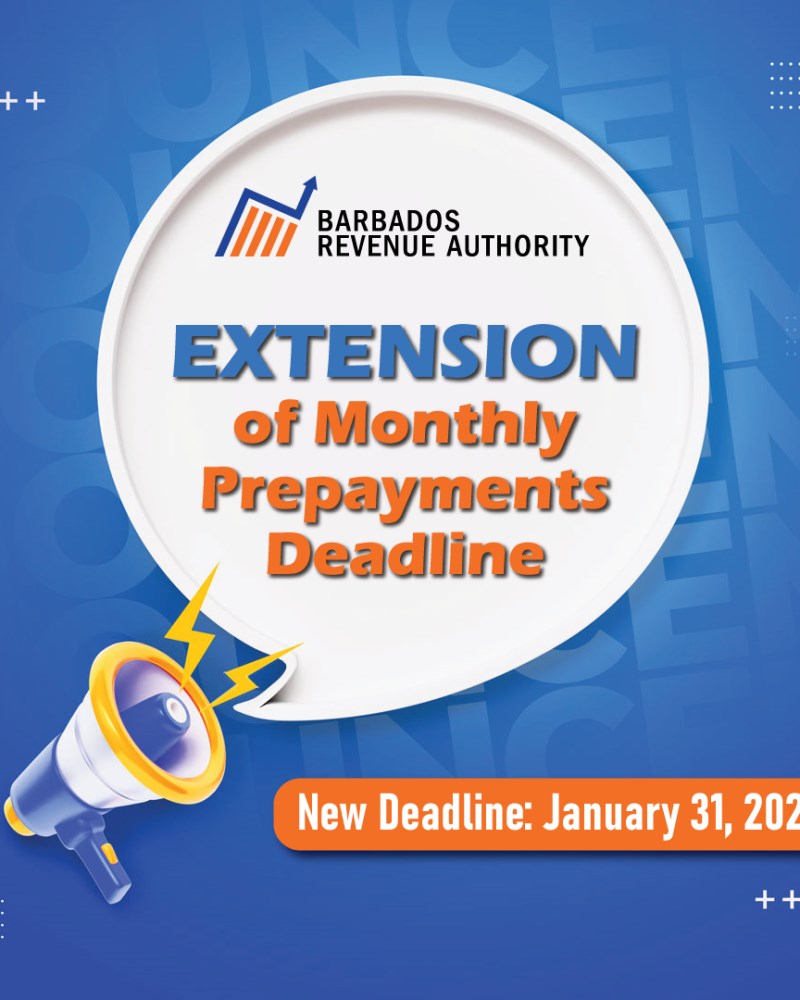 Extension of Monthly Prepayments Deadline