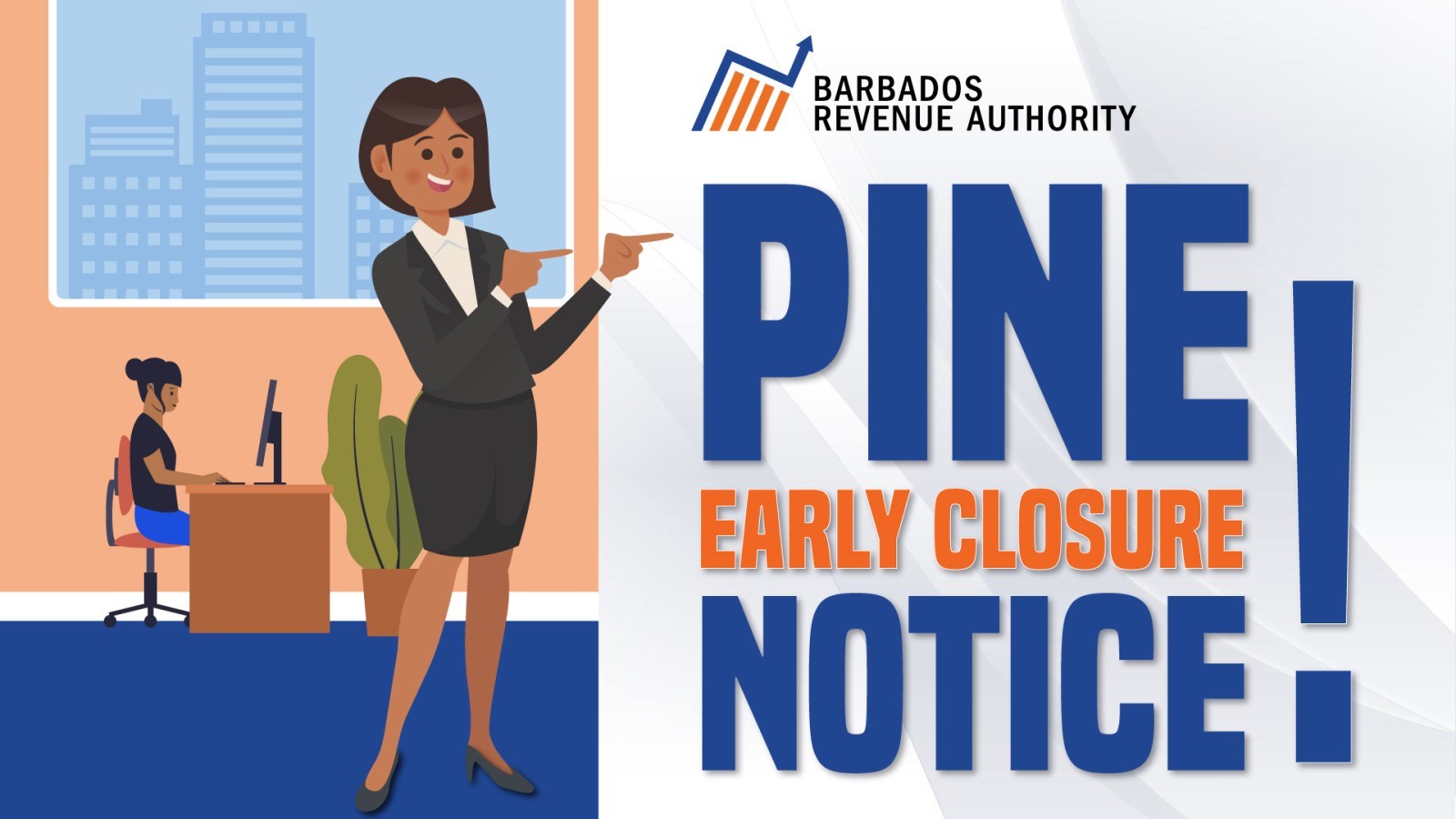 BRA Pine Payment Centre to Close Early This Thursday