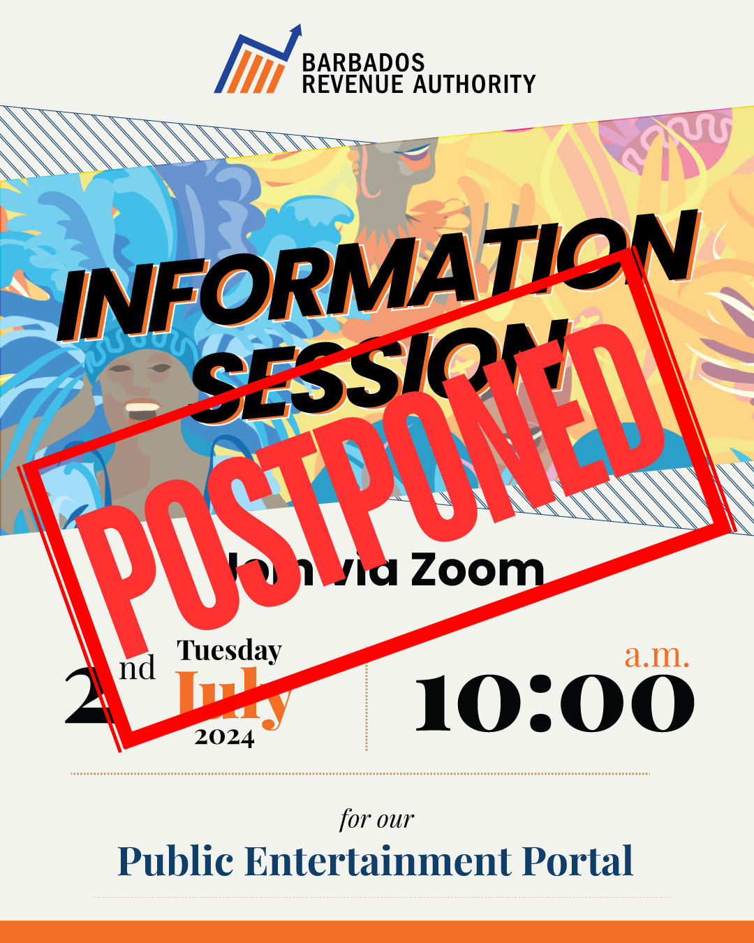 Public Entertainment Session Postponed